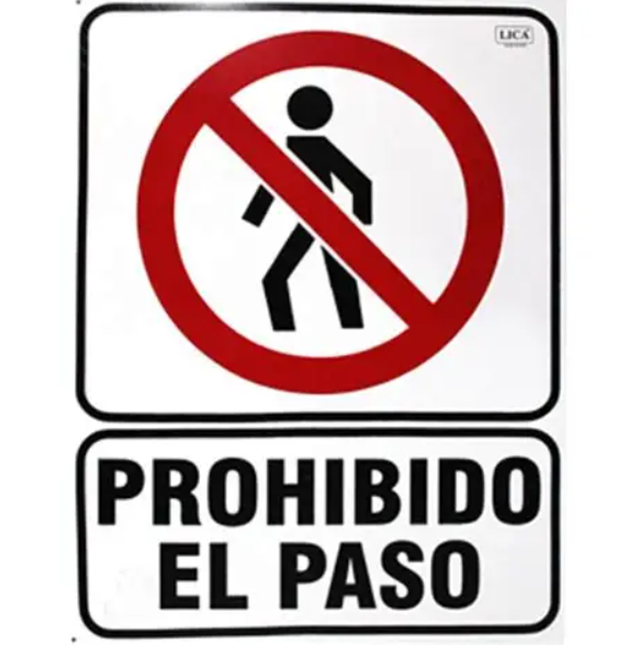 SEÑALAMIENTO DE PROHIBIDO EL PASO (MONO) 20x25 CM.
